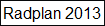 Radplan 2013